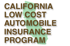 ... to the California Low Cost Automobile Insurance Program homepage